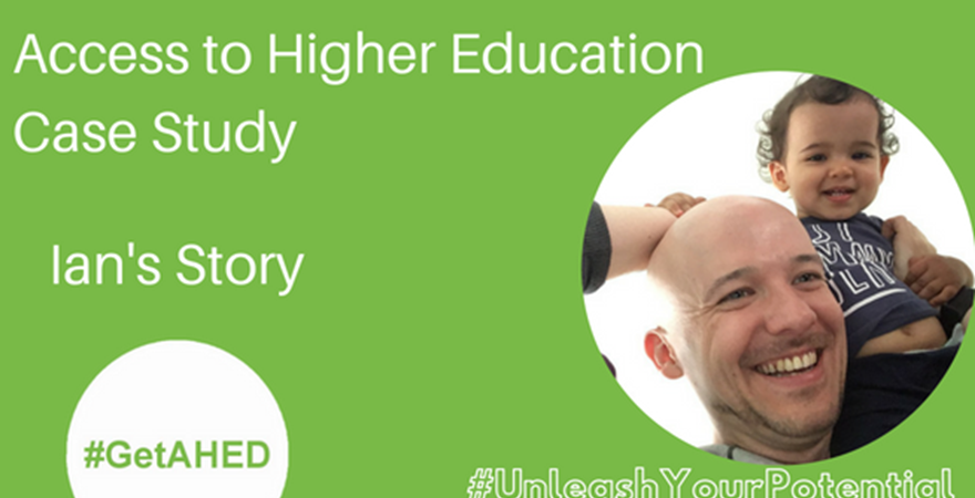 Ian #UnleashYourPotential#AccesstoHE (1)