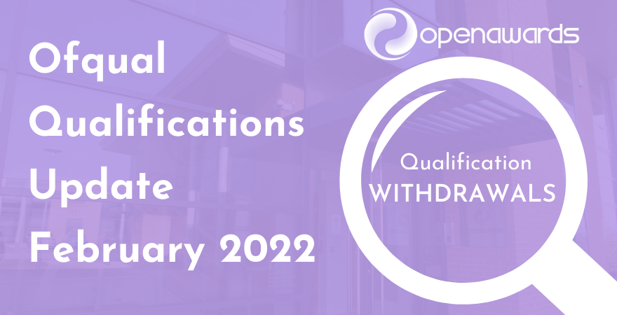 Open Awards Ofqual Qualification Withdrawals 2022 (1)