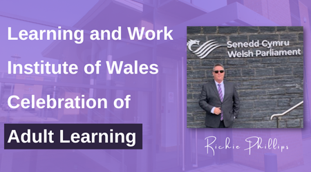 Learning and Work Institute of Wales - Celebration of Adult Learning