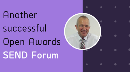 Open Awards - Another Successful SEND Forum