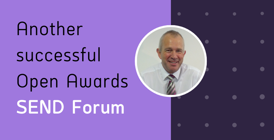 Open Awards - Another Successful SEND Forum